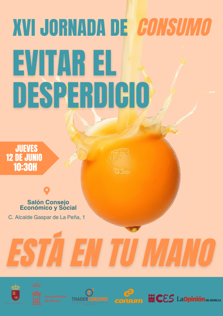 XVI JORNADA DE CONSUMO – EVITAR EL DESPERDICIO
