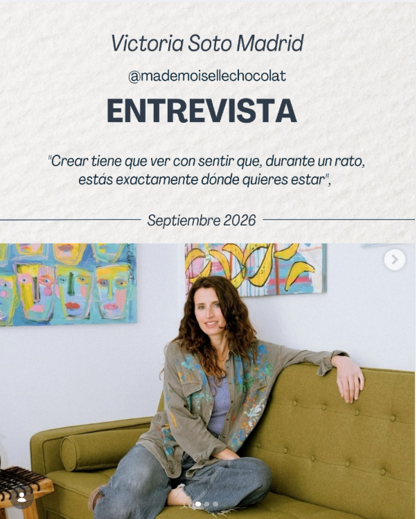 ¡Ya disponible una nueva entrevista en el número 144 de Thaderconsumo! 📖

✨En esta edición profundizamos en el universo artístico y personal de Victoria Soto Madrid (conocida artísticamente como Mademoiselle Chocolat).
 “Crear tiene que ver con sentir que, durante un rato, estás exactamente dónde quieres estar.”🔗